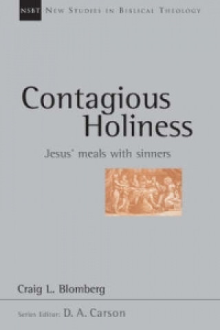 Buch Contagious holiness Craig L. Blomberg