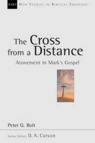 Könyv Cross from a Distance Peter Bolt