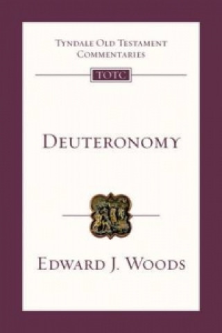 Livre Deuteronomy Edward J. Woods