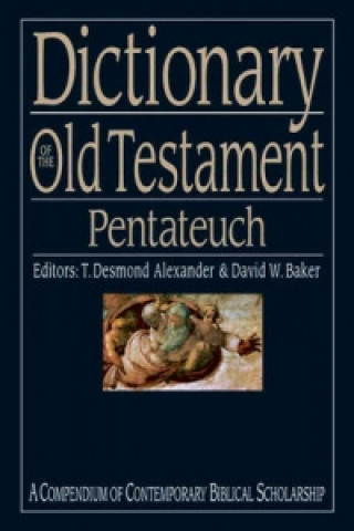 Kniha Dictionary of the Old Testament: Pentateuch 