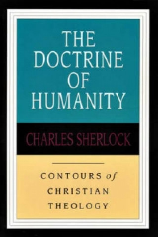 Kniha Doctrine of humanity Charles Sherlock