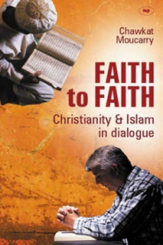 Book Faith to Faith Chawkat Moucarry