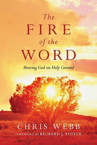 Kniha FIRE OF THE WORD CHRIS WEBB