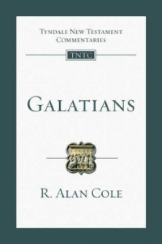 Kniha Galatians R.Alan Cole