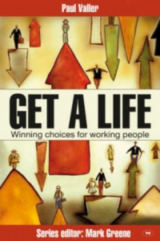 Carte Get a Life! Paul Valler