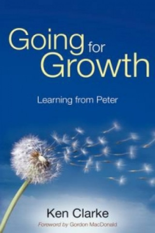 Книга Going for Growth Ken Clarke