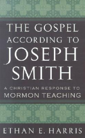 Kniha Gospel according to Joseph Smith E. Harris