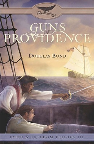 Książka Guns of Providence Douglas Bond