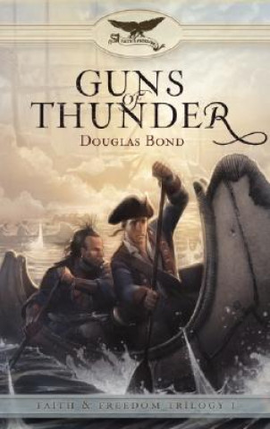 Книга Guns of Thunder Douglas Bond