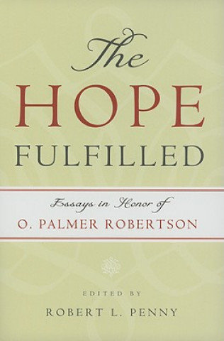 Kniha Hope Fulfilled, The Robert L. Penny