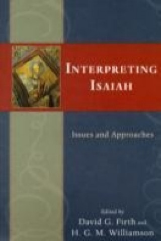 Livro Interpreting Isaiah DAVID G  ED FRITH
