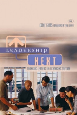 Libro Leadership Next Eddie Gibbs