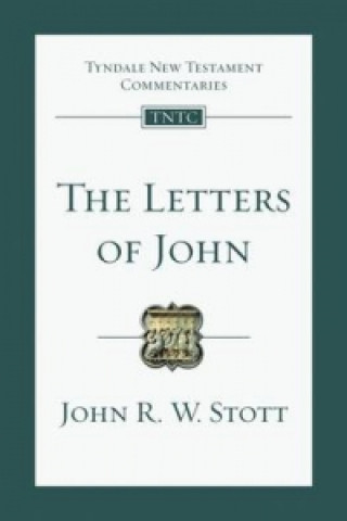 Książka Letters of John John R.W. Stott