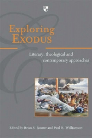 Könyv Exploring Exodus 