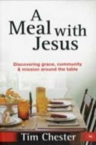 Carte Meal With Jesus Tim Chester
