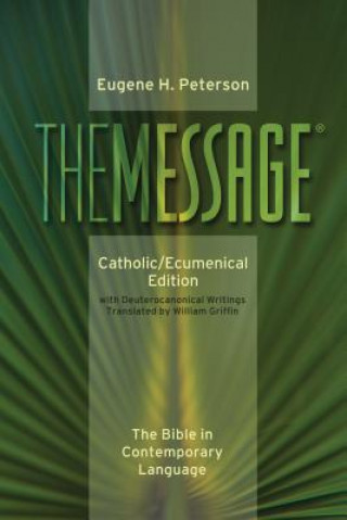 Könyv Message-MS-Catholic/Ecumenical TRANSLATEDE GRIFFIN
