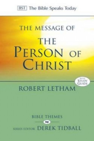 Kniha Message of the Person of Christ Robert Letham
