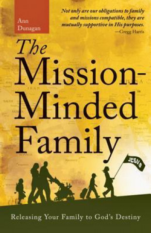 Buch Mission-Minded Family  The ANN DUNAGAN