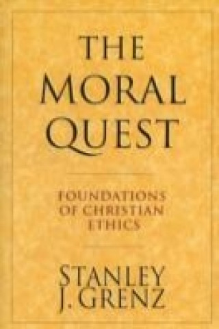 Knjiga Moral Quest Stan Grenz