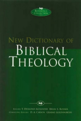 Libro New Dictionary of Biblical Theology T.D. Alexander