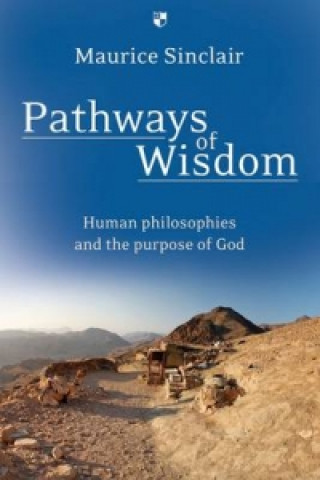 Книга Pathways of Wisdom Maurice Sinclair