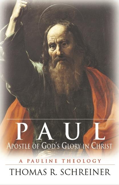 Książka Paul, Apostle of Gods Glory in Christ 