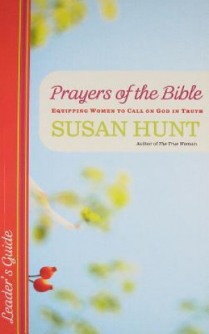 Livre PRAYERS OF THE BIBLE LG EQUIPPING WOMEN SUSAN HUNT