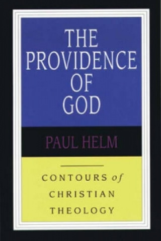 Kniha Providence of God Paul Helm