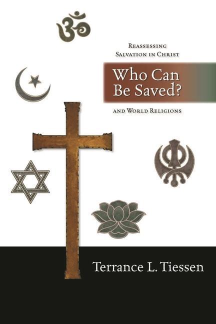 Buch Who can be saved? Terrence L. Tiessen