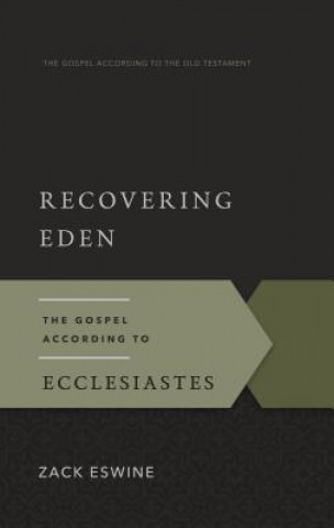 Kniha Recovering Eden ZACHARY W. ESWINE