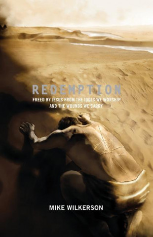 Knjiga Redemption Mike Wilkerson