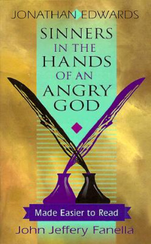 Carte Sinners in the Hands of an Angry God Jonathan Edwards