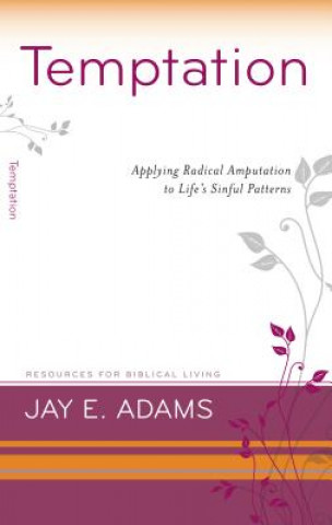 Kniha Temptation JAY E. ADAMS