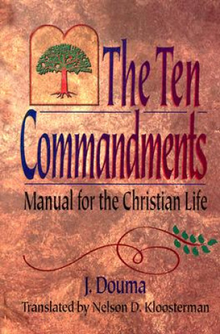 Knjiga Ten Commandments J. Douma