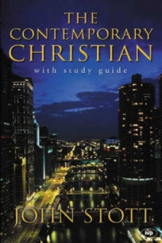 Könyv Contemporary Christian John R.W. Stott