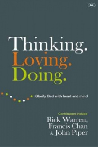 Kniha Thinking. Loving. Doing John Piper