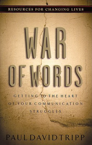 Knjiga War of Words Paul David Tripp