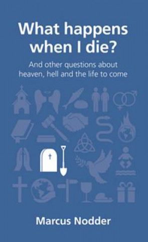 Livre What happens when I die? MARCUS NODDER