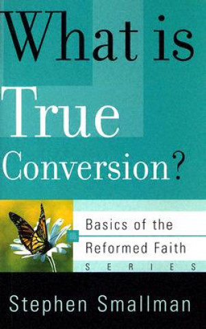 Carte What is True Conversion? Smallman