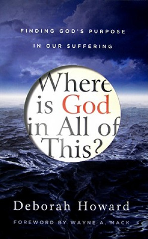 Książka Where Is God in All of This? Howard