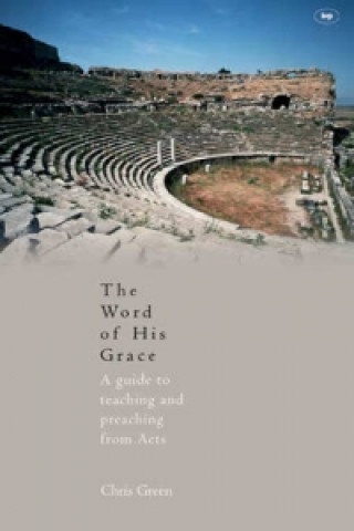 Könyv Word of His Grace Chris Green