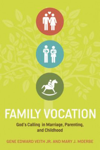 Buch Family Vocation Mary J. Moerbe