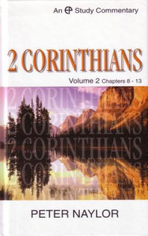 Kniha 2 Corinthians P. Naylor