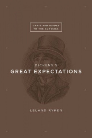 Könyv Dickens's Great Expectations Leland Ryken