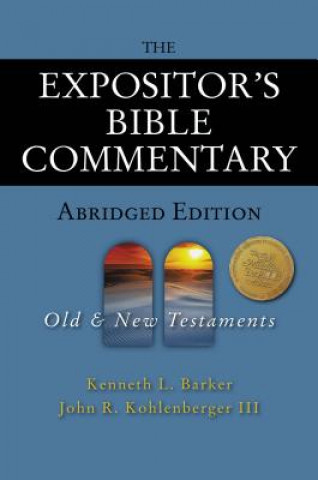 Könyv Expositor's Bible Commentary - Abridged Edition: Two-Volume Set John R. Kohlenberger