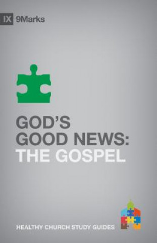 Книга God's Good News Bobby Jamieson