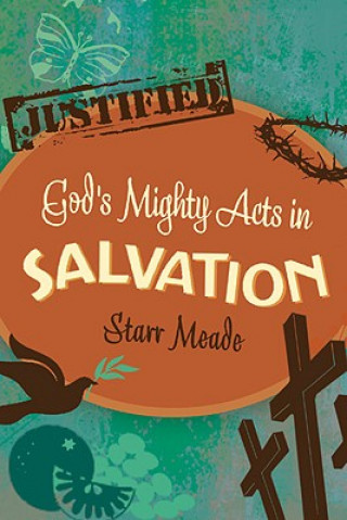 Könyv God's Mighty Acts in Salvation Starr Meade