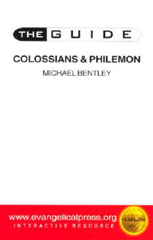 Knjiga Colossians and Philemon M. Bentley