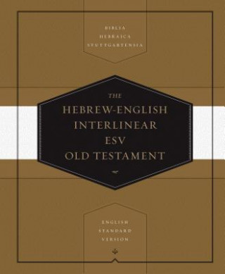 Knjiga Hebrew-English Interlinear ESV Old Testament 