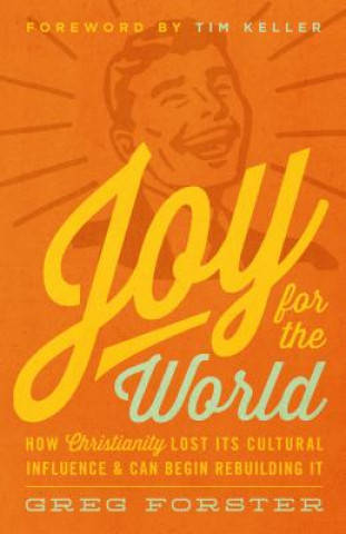 Kniha Joy for the World Greg Forster